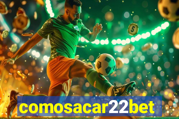 comosacar22bet