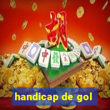 handicap de gol