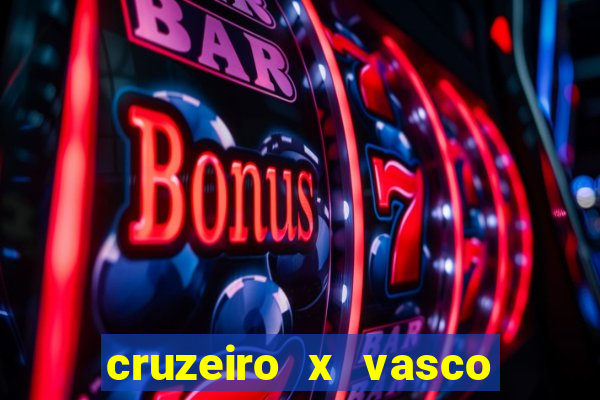 cruzeiro x vasco da gama multicanais