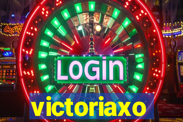 victoriaxo