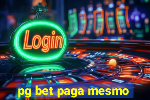 pg bet paga mesmo