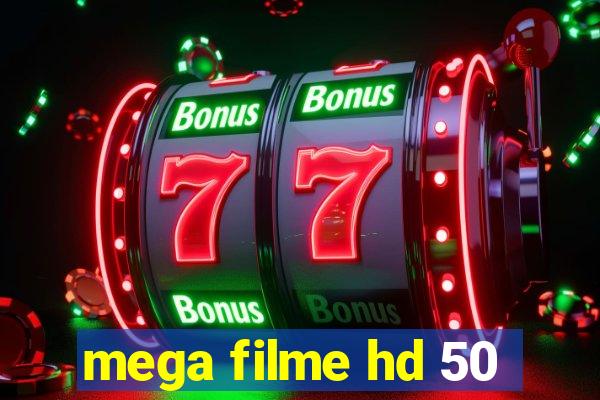 mega filme hd 50