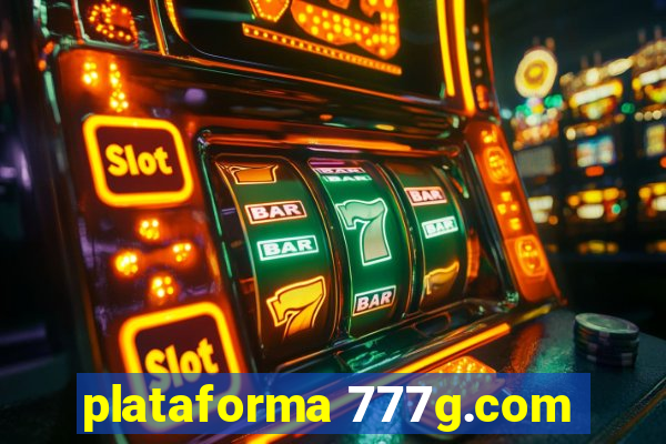 plataforma 777g.com