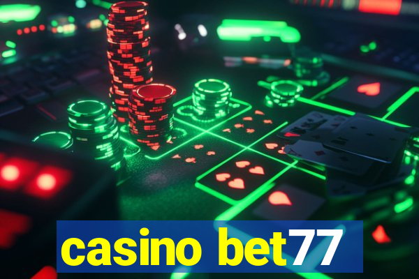 casino bet77