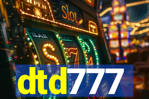 dtd777