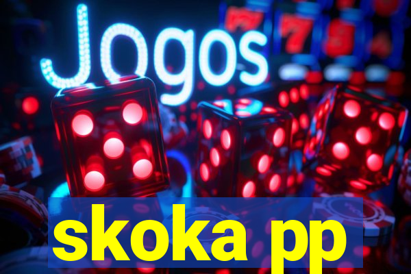 skoka pp