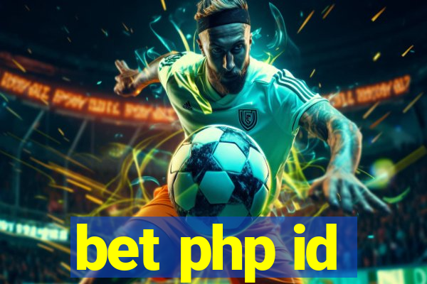 bet php id