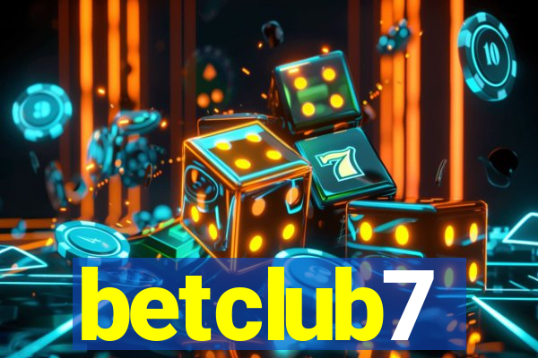 betclub7