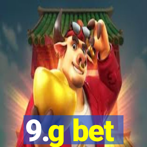 9.g bet