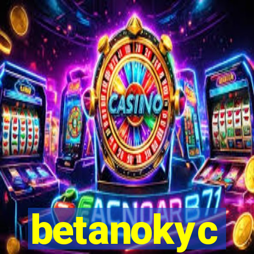 betanokyc