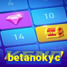 betanokyc