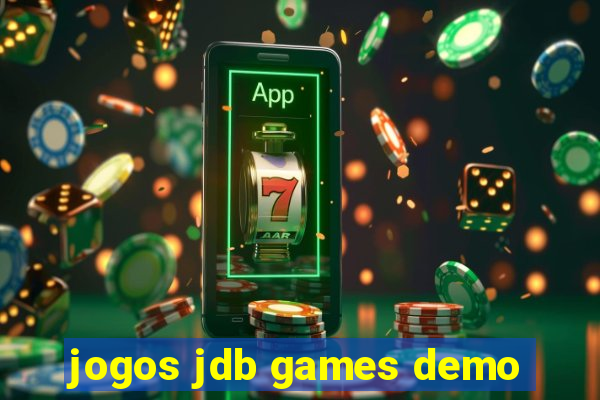 jogos jdb games demo