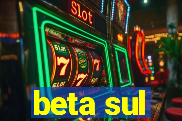 beta sul