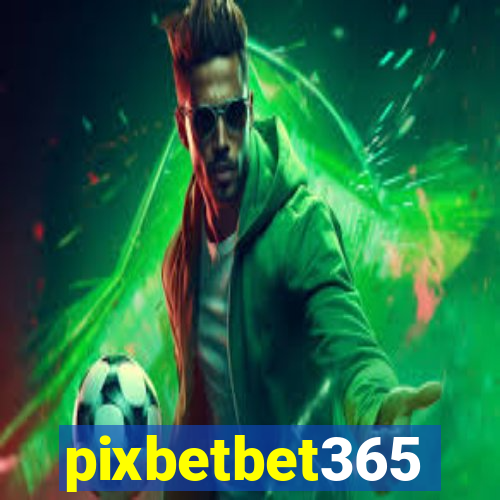 pixbetbet365