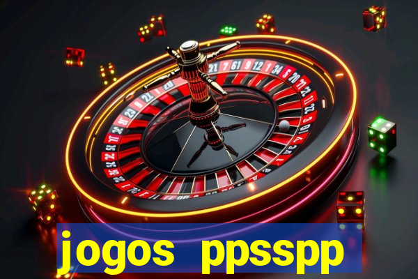 jogos ppsspp download android