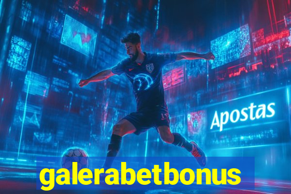 galerabetbonus