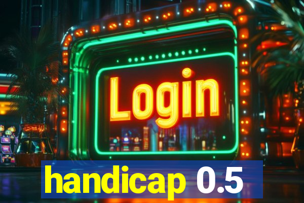 handicap 0.5