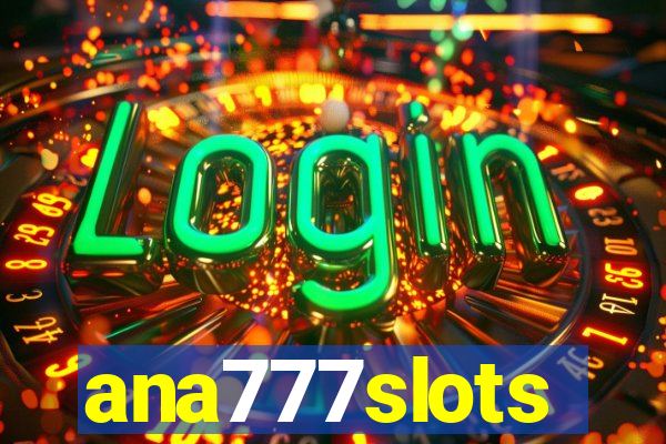 ana777slots