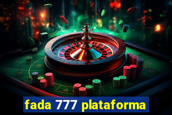 fada 777 plataforma