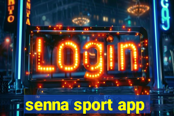 senna sport app