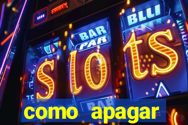 como apagar historico da bet365