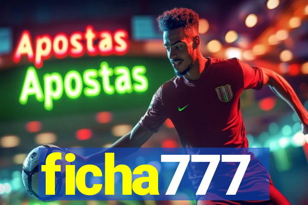 ficha777