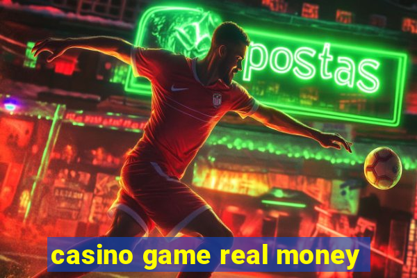 casino game real money