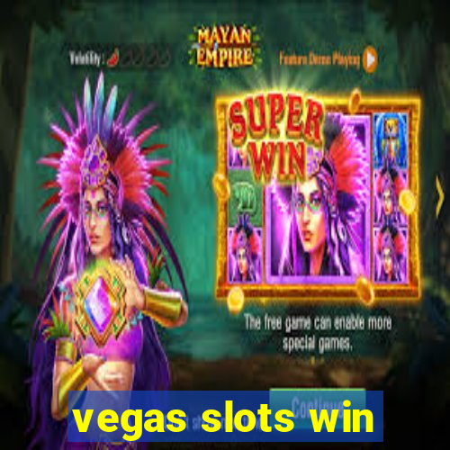 vegas slots win