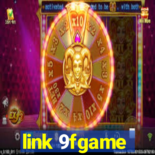 link 9fgame