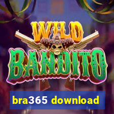 bra365 download