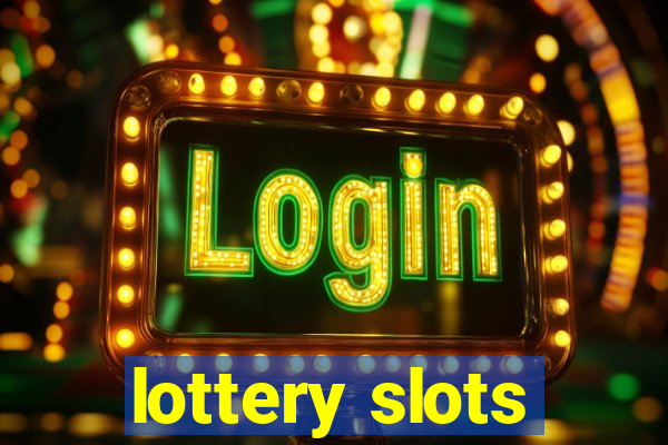 lottery slots