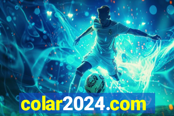 colar2024.com