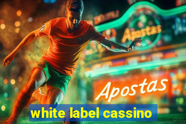 white label cassino