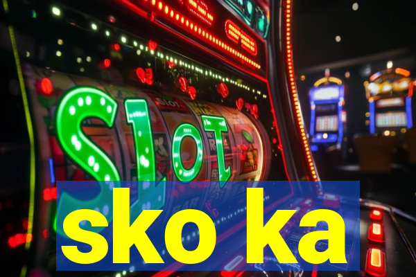 sko ka