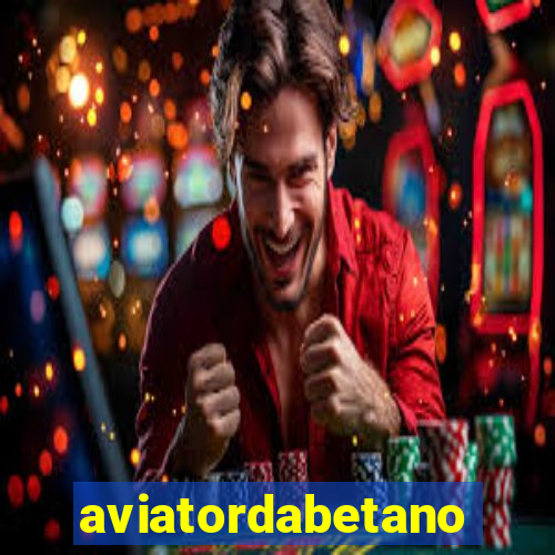 aviatordabetano