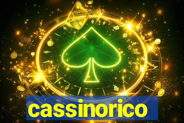 cassinorico