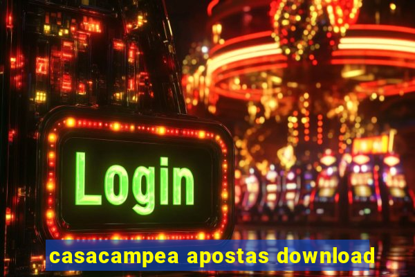 casacampea apostas download