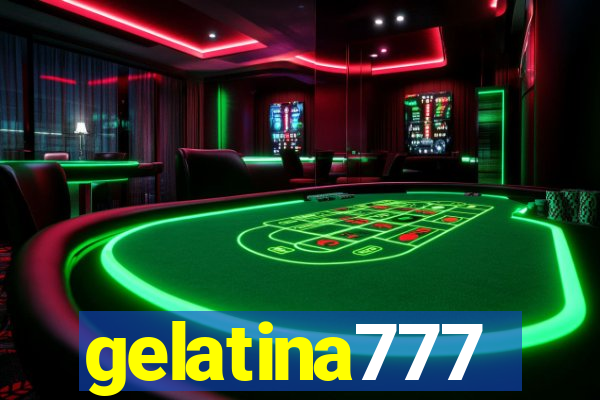 gelatina777