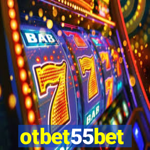 otbet55bet