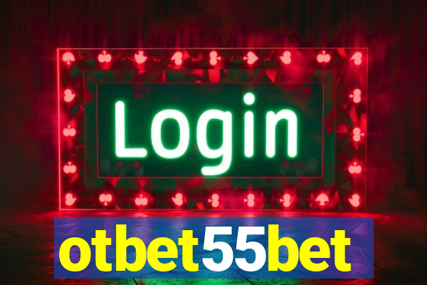 otbet55bet