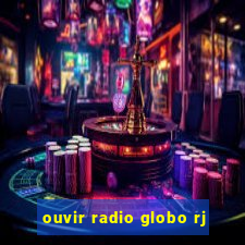 ouvir radio globo rj