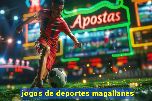 jogos de deportes magallanes