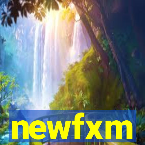 newfxm