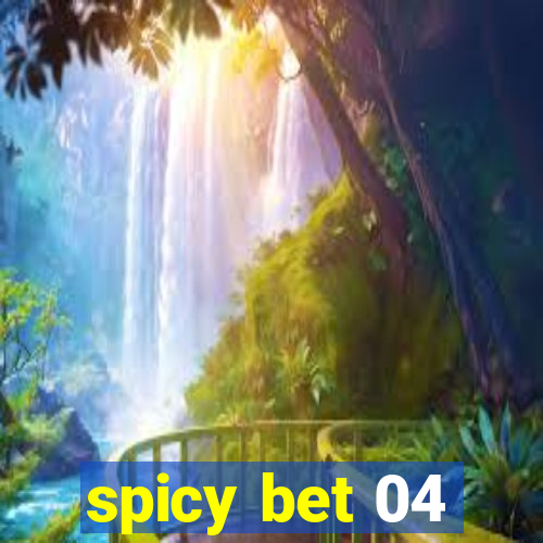 spicy bet 04