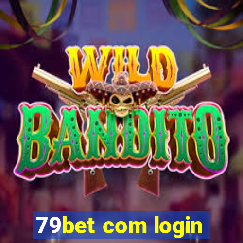 79bet com login