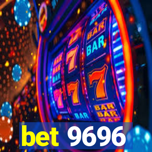 bet 9696