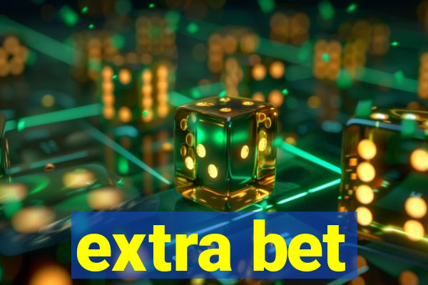 extra bet