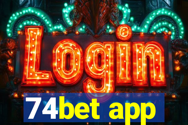 74bet app