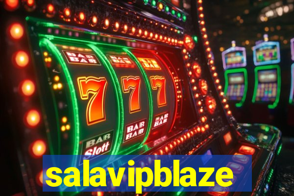 salavipblaze