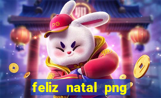 feliz natal png para imprimir